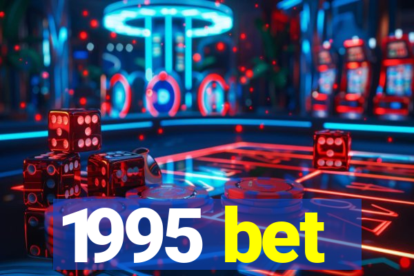 1995 bet